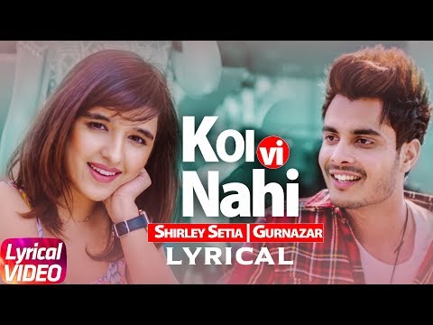 Koi Vi Nahi (Lyrical) — watch video