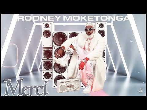 Rodney Moketonga-MERCI ( Audio Offiel )