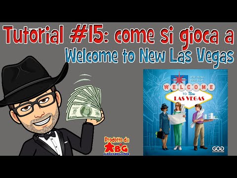Tutorial #15: come si gioca a Welcome to New Las Vegas (gioco da tavolo edito dalla GateOnGames)