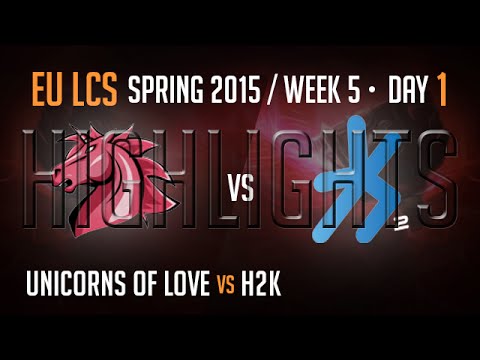 Unicorns of Love vs H2K Highlights | Week 5 Day 1 S5 EU LCS Spring 2015 | UOL vs H2K W5D1 G5 60fps