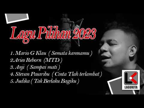 Lagu Pilihan 2023 (Versi Lagukita)