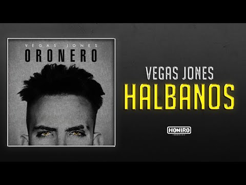 VEGAS JONES - 11 - HALBANOS ( LYRIC VIDEO )