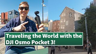 DJI Osmo Pocket 3! Cinematic Travel Videos/Vlogs Made Easy!