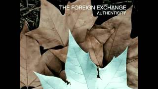 The Foreign Exchange - Maybe She&#39;ll Dream Of Me