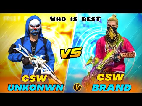 CSW BRAND vs CSW UNKNOWN 🔥7/0 OR WOT 😂UNKNOWN EVERGREEN 💥WHO IS BEST ??