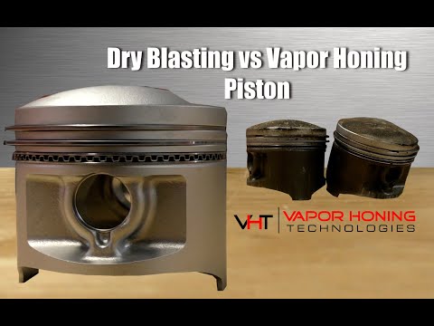 Dry blasting vs vapor honing pistons - Vapor Honing Technologies