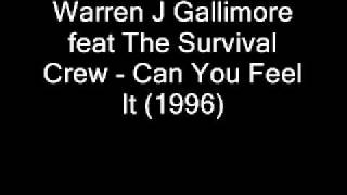 Warren J Gallimore feat Survival Crew - Can You Feel It (R&amp;B 1996)