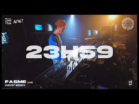 Fasme Live @ MICROSILLON x IMPACT 23H59