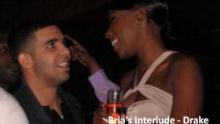 Bria&#39;s Interlude - Drake feat. Omarion