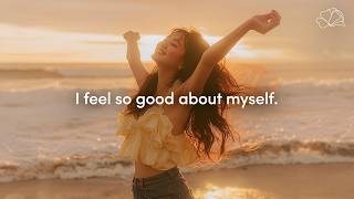 Feel Good Manifestation Affirmations ✨ Raise Your Vibration & Manifest Your Best Life