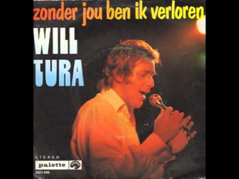 Zonder Jou Ben Ik Verloren - Will Tura