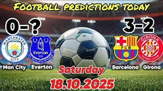 Football Predictions Today | Top Matches 18 October