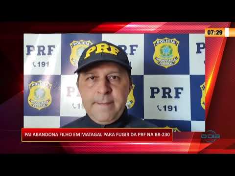 Pai abandona filho em matagal para fugir da PRF na BR 230 08 09 20