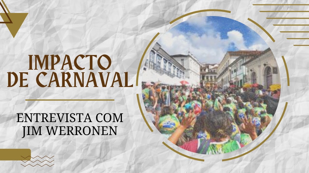 IMPACTO DE CARNAVAL EM OURO PRETO - JOCUM Contagem
