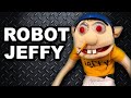 SML Movie Robot Jeffy REUPLOADED