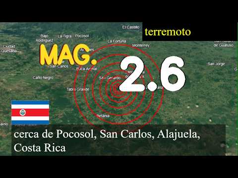 earthquake near Pocosol, San Carlos, Alajuela, Costa Rica live updates today : 2.6 magnitude earthqu