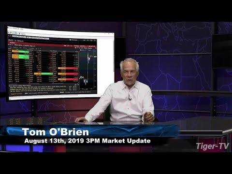 August 13th 2019, 3PM ET Market Update on TFNN