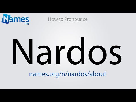 How to Pronounce Nardos