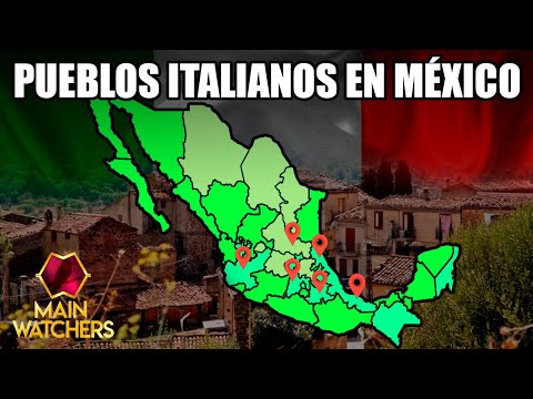 Las COLONIAS ITALIANAS en MÉXICO