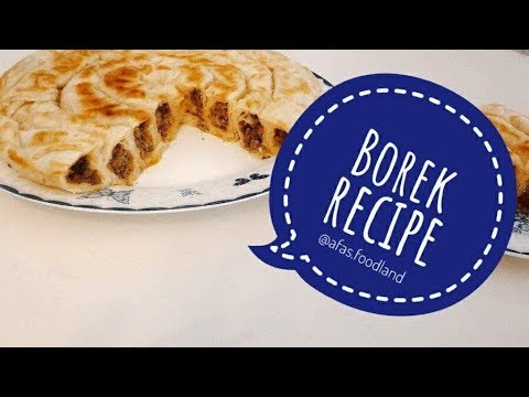 Borek recipe. Turkish borek I Afa's foodland