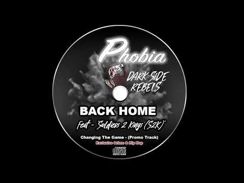 Phobia DSR ft S2K - Back Home