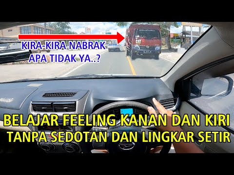 CARA TAU FEELING KANAN DAN KIRI BODY MOBIL TANPA ALAT BANTU