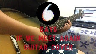 DAY6 - If We Meet Again (If ～また逢えたら～) Guitar Cover