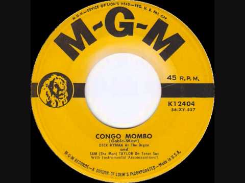 Dick Hyman & Sam (The Man) Taylor - Congo Mombo