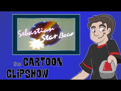 Cartoon Clipshow: 41 - Sebastian Star Bear: First Mission