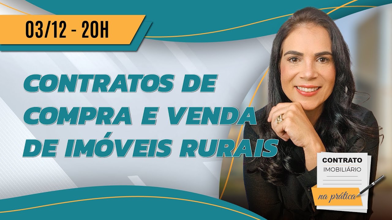 Contratos de Compra e Venda de Imóveis Rurais - Contrato Imobiliário na Prática 31