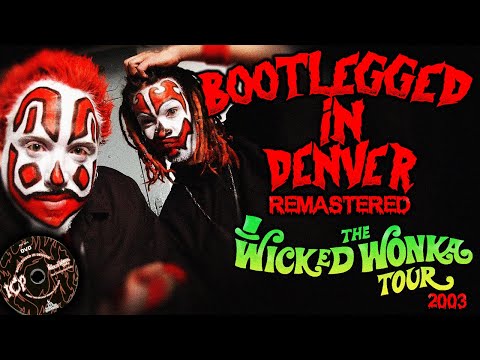 Insane Clown Posse ║ Bootlegged in Denver ║ The Wicked Wonka Tour