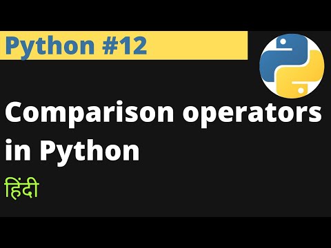 Python 12 Comparison Operators In Python Hindi Easyexamnotes Com Jayesh Umre