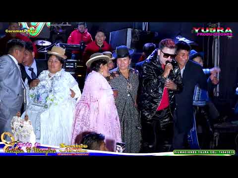 Wili Rojas /// Mis hijos en vivo Boda de Crispín & Mary Luz // Coromata Baja Yujra PRODUCCIONES INT.