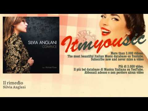 Silvia Anglani - Il rimedio - feat. Gianni Iorio