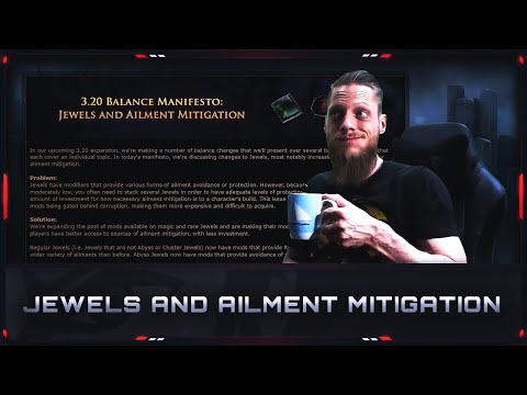 [PATH OF EXILE | 3.20] – BALANCE MANIFESTO: JEWELS AND AILMENT MITIGATION!
