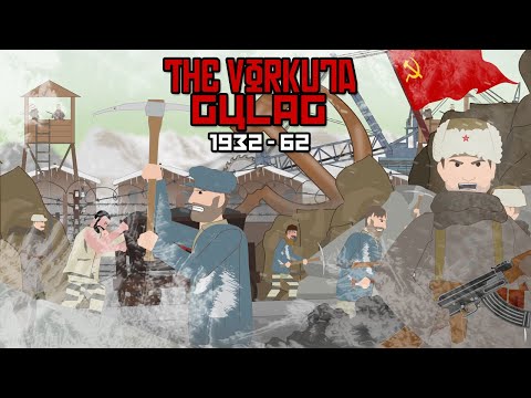 The Vorkuta Gulag - Hellhole of the USSR