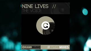 Nine Lives - The Voice (Club Mix)