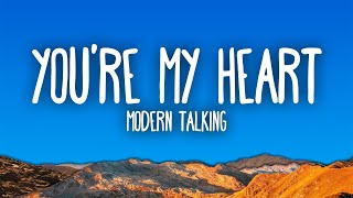 Modern Talking - You&#39;re My Heart, You&#39;re My Soul