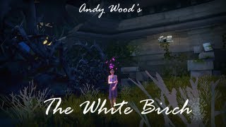 Amnesia Fortnight: The White Birch Part 1