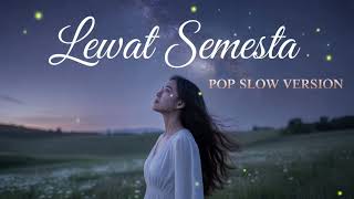 Download lagu Lewat Semesta – Randy Pangalila | Versi Pop Slow Sedih mp3