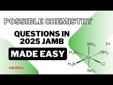 Possible Chemistry Questions in 2025 JAMB Episode 2