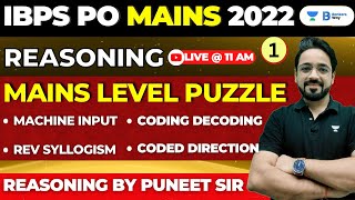 IBPS PO Mains Reasoning 2022 | Mains Level Puzzle | Reasoning | Day -1 | Puneet Kumar Sharma