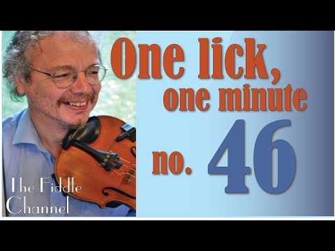One lick, one minute no.46 (fiddle lesson)