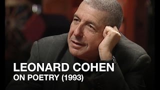 Leonard Cohen defines Poetry (1993)