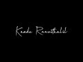 Kandu Ravithalil Lyrics Anuraagakkolu Black Screen Malayalam Song Lyrics