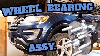 2017 Ford Explorer Wheel bearing replacement.