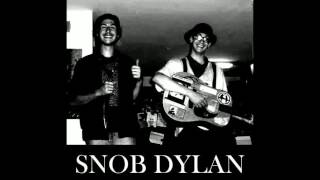 SNOB DYLAN - -Hittin' a 'Lick', with Snob Dylan - 07 Prostitute