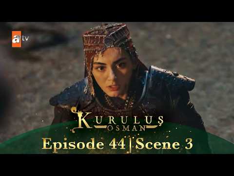 Kurulus Osman Urdu | Season 4 Episode 44 Scene 3 I Qasam khaati hoon tum sab maro ge!