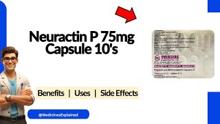 Neuractin P 75mg Capsule Uses | Side Effects & Dosage