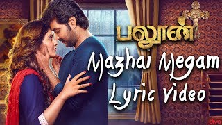 Balloon - Mazhai Megam (Official Lyric Video) | Jai, Anjali | Yuvan Shankar Raja | Sinish